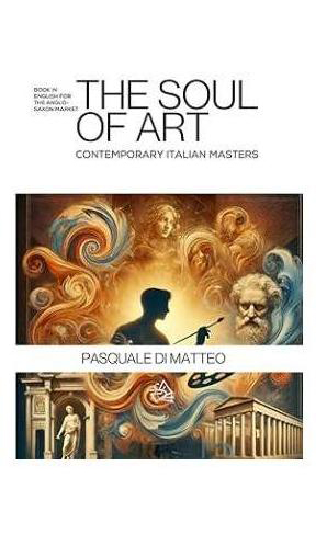 THE SOUL OF ART CONTEMPORARY ITALIAN - MASTER BOOK - Anno 2025